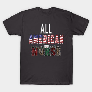 All American nurse T-Shirt